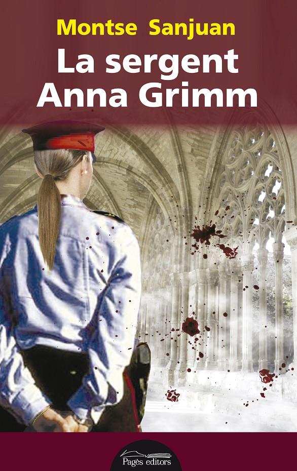 LA SERGENT ANNA GRIMM | 9788499754734 | SANJUAN ORIOL, MONTSE