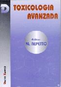 TOXICOLOGIA AVANZADA | 9788479782016 | REPETTO, MANUEL