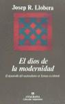 DIOS DE LA MODERNIDAD, EL | 9788433905352 | LLOBERA, JOSEP R.