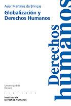 GLOBALIZACION Y DERECHOS HUMANOS | 9788474857733 | MARTINEZ DE BRINGAS, ASIER