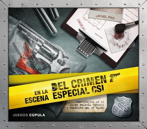 EN LA ESCENA DEL CRIMEN. ESPECIAL CSI ( JOC ) | 9788448006600 | LIONEL FOX