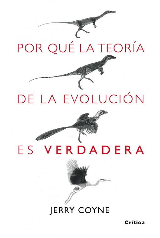 POR QUE LA TEORIA DE LA EVOLUCION ES VERDADERA | 9788498920222 | COYNE, JERRY A.