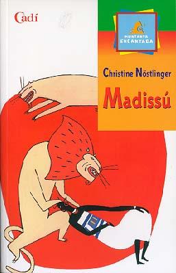 MADISSU (CATALA) | 9788447406777 | NOSTLINGER, CHRISTINE