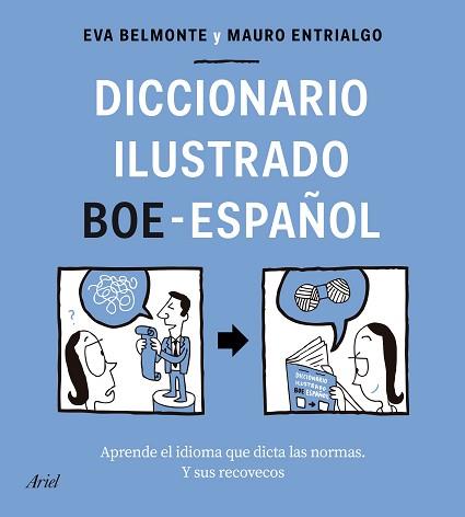 DICCIONARIO ILUSTRADO BOE-ESPAÑOL | 9788434433588 | BELMONTE, EVA / ENTRIALGO, MAURO