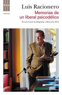 MEMORIAS DE UN LIBERAL PSICODELICO | 9788498679854 | RACIONERO,LUIS