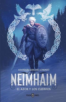 AZOR Y LOS CUERVOS (NEIMHAIM 2) | 9788401034480 | SERRANO LORENZO, ARANZAZU