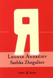 SASHKA ZHEGULIOV | 9788423926374 | ANDREIEV, LEONID