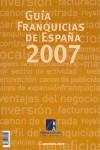 FRANQUICIAS 2007 GUIA | 9788493243159 | AAVV