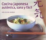 COCINA JAPONESA, AUTENTICA, SANA Y FACIL : MAS DE 100 RECETA | 9788484232674 | BARBER, KIMIKO