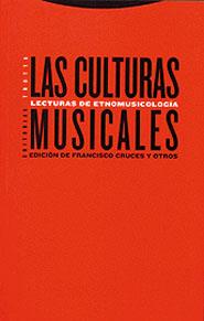 CULTURAS MUSICALES, LAS | 9788481644746 | CRUCES, FRANCISCO (ED.)