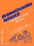 DRAMATIZACON INFANTIL.EXPRESARSE A TRAVES DEL TEAT | 9788427710665 | RENOULT, NOëLLE ... [ET AL.]