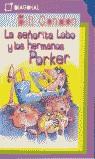 SEÑORITA LOBO Y LOS HERMANOS PORKER, LA | 9788495808790 | CONDON, BILL