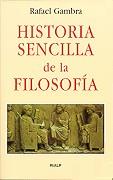 HISTORIA SENCILLA DE LA FILOSOFIA | 9788432102820 | GAMBRA CIUDAD, RAFAEL