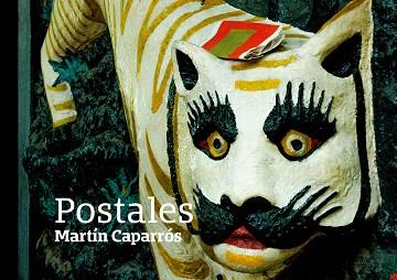 POSTALES | 9788494609886 | CAPARROS, MARTIN