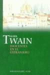 INOCENTES EN EL EXTRANJERO | 9788495885029 | TWAIN, MARK