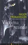 VICTIMA DE MIEDO | 9788466619769 | FRIMANSSON, INGER