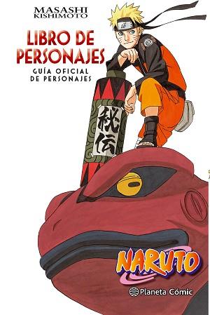 NARUTO GUÍA Nº 03 LIBRO DE PERSONAJES | 9788416889921 | KISHIMOTO, MASASHI