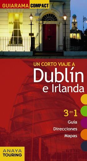 DUBLÍN E IRLANDA | 9788499358819 | ANAYA TOURING / BLANCO BARBA, ELISA