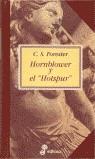 HORNBLOWER Y EL HOTSPUR | 9788435035125 | FORESTER, C.S.