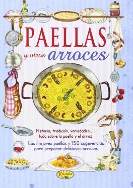 PAELLAS Y OTROS ARROCES | 9788490870334 | AAVV