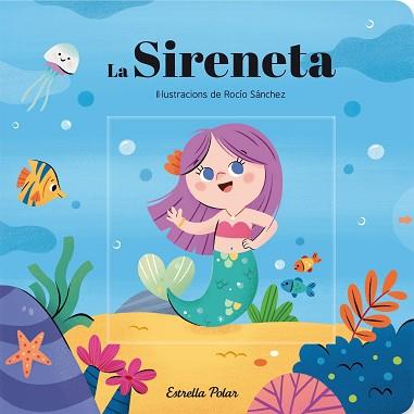 SIRENETA. CONTE AMB MECANISMES | 9788413890982 | VV.AA.