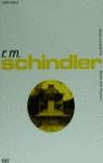 SCHINDLER, R.M. OBRAS Y PROYECTOS | 9788425217456 | SHEINE, JUDITH