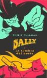 SALLY Y LA SOMBRA DEL NORTE (CARTONE) | 9788495618436 | PULLMAN, PHILIP