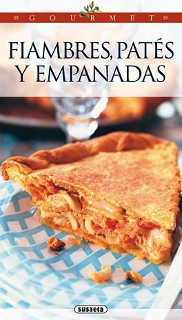 FIAMBRES PATES EMPANADAS | 9788430583676 | SUSAETA, EQUIPO