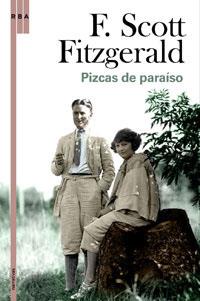 PIZCAS DE PARAISO | 9788498673982 | FITZGERALD, F.SCOTT / FITZGERALD, ZELDA