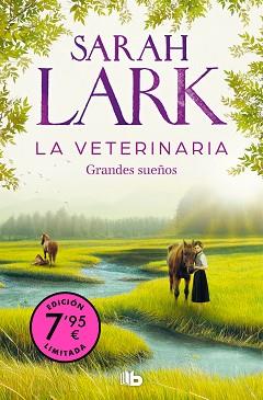 VETERINARIA 1 - LA VETERINARIA. GRANDES SUEÑOS | 9788413148748 | LARK, SARAH