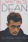 JAMES DEAN EL ANGEL OSCURO | 9788495602985 | PRIETO, MIGUEL ANGEL