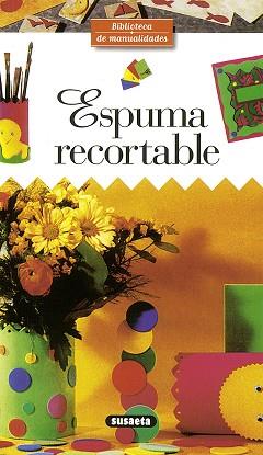 ESPUMA RECORTABLE | 9788430596256 | WICHEGROD, LAURENCE