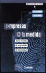 E-MPRESAS @ LA MEDIDA | 9788420530697 | WIEGRAN, GABY