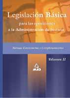 LEGISLACION BASICA OPOSICIONES ADMINISTRA. JUSTICIA VOL. II | 9788466525848 | VARIS