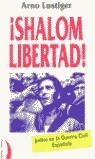 SHALOM LIBERTAD | 9788489644670 | LUSTIGER, ARNO