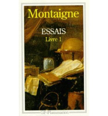 ESSAIS.LIVRE 1 | 9782080702104 | MONTAIGNE