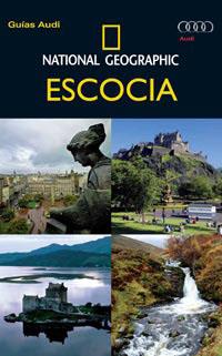 ESCOCIA GUIA AUDI | 9788482985381 | GEOGRAPHIC, NATIONAL