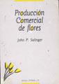 PRODUCCION COMERCIAL DE FLORES | 9788420007014 | SALINGER, J.P.