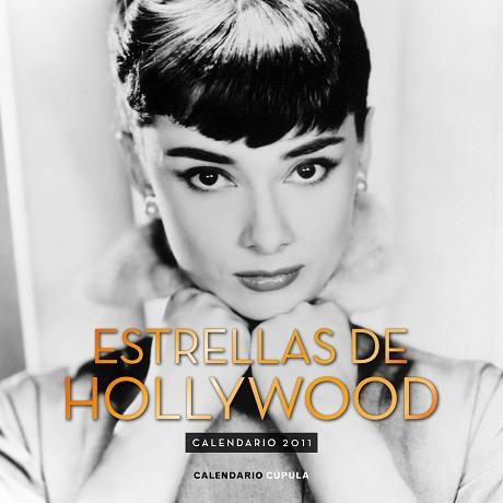 CALENDARIO ESTRELLAS DE HOLLYWOOD 2011 | 9788448068332 | AA. VV.