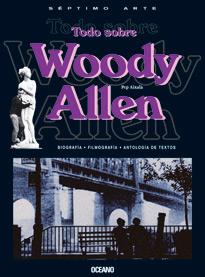 TODO SOBRE WOODY ALLEN | 9788475561172 | AIXALA, PEP