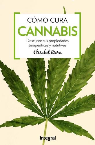 CÓMO CURA EL CANNABIS | 9788491180364 | RIERA MILLAN, ELISABET