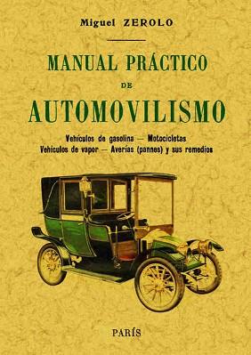 MANUAL PRÁCTICO DE AUTOMOVILISMO | 9788490014431 | ZEROLO, MIGUEL