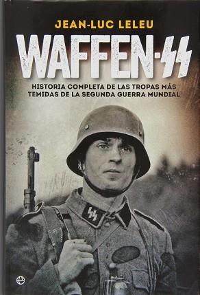 WAFFEN SS | 9788499708942 | LELEU, JEAN LUC