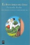 BUEN AMIGO DEL CIELO, EL | 9788434881723 | KRAHN, FERNANDO