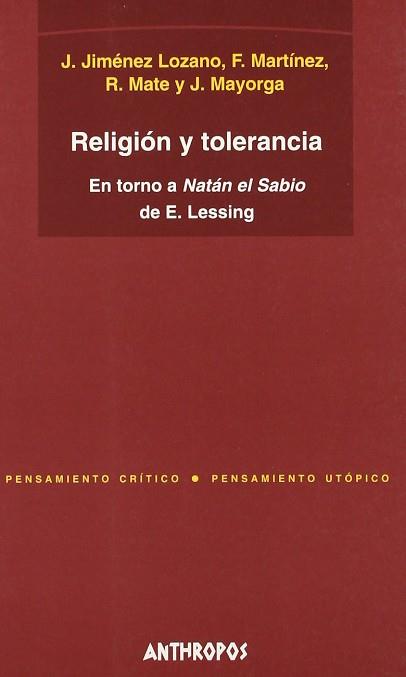 RELIGION Y TOLERANCIA | 9788476586679 | JIMENEZ LOZANO, J.