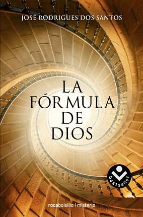 FORMULA DE DIOS LA | 9788496940598 | RODRIGUES DOS SANTOS, JOSE