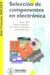 SELECCION DE COMPONENTES EN ELECTRONICA | 9788426713360 | MACHUT, JEAN-FRANÇOIS