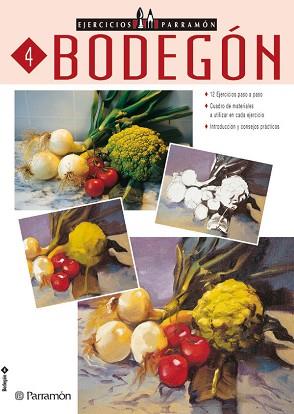 BODEGON EJERCICIOS | 9788434220911 | PARRAMON, EQUIPO