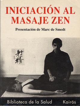 INICIACION AL MASAJE ZEN | 9788472453371 | DE SMEDT, M.