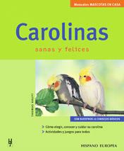 CAROLINAS SANAS Y FELICES | 9788425515354 | HAUPT THOMAS